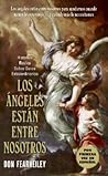 Los ángeles están entre nosotros Los ángeles están entre nosotros