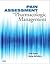 Pain Assessment and Pharmacologic Management