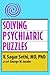 Solving Psychiatric Puzzles
