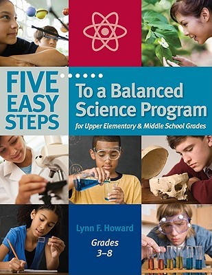 Five Easy Steps to a Balanced Science Program for Upper Elementary and Middle School Grades (Paperback)