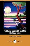 Night and Moonlight, and the Highland Light