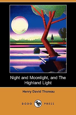 Night and Moonlight, and the Highland Light (Paperback)