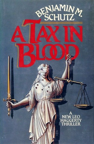 A Tax in Blood (Leo Haggerty Mystery #3)