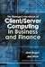 The Manager's Handbook of Client/Server Computing in Business and Finance