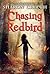 Chasing Redbird by Sharon Creech Chasing Redbird by Sharon Creech