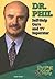 Dr. Phil: Self-Help Guru an...