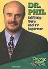 Dr. Phil: Self-Help Guru and TV Superstar