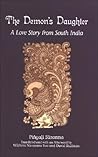The Demon's Daughter: A Love Story from South India (Hindu Studies) The Demon's Daughter: A Love Story from South India (Hindu Studies)