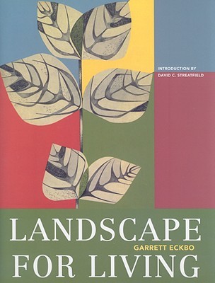 Landscape for Living (1950) (American Society of Landscape Architects Centennial Reprint)