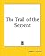 The Trail of the Serpent by Inquire Within