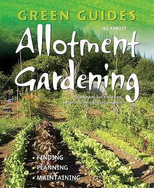 Allotment Gardening (Green Guides)