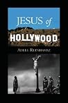 Jesus of Hollywood Jesus of Hollywood