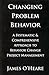 Changing Problem Behavior