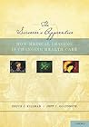 The Sorcerer's Apprentice: How Medical Imaging Is Changing Health Care