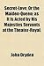 Secret-Love; Or the Maiden-Queen: As It Is Acted by His Majesties Servants at the Theater-Royal.
