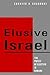 Elusive Israel: The Puzzle ...