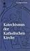 Katechismus der Katholischen Kirche - Kompendium