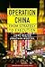 Operation China: From Strat...