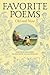 Favorite Poems Old and New:...