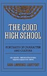 The Good High Sch...