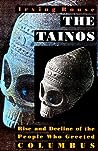 The Tainos by Irving B. Rouse