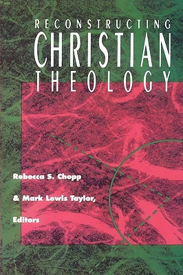 Reconstructing Christian Theology (Paperback)