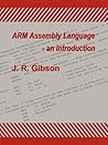 ARM Assembly Language: An Introduction