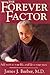 The Forever Factor by Dorothy S. Casper
