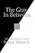 The Gray In Between: Select...