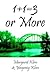 1+1=3 or More by Margaret Klim