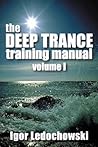 The Deep Trance T...