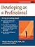 Developing As a Professional: 50 Tips for Getting Ahead (Fifty-Minute Series)