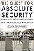 The Quest for Absolute Security: The Failed Relations Among U.S. Intelligence Agencies