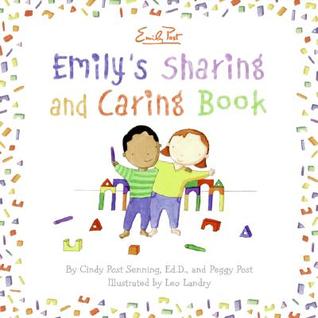 Emily's Sharing and Caring Book (Hardcover)