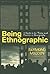 Being Ethnographic by Raymond Madden