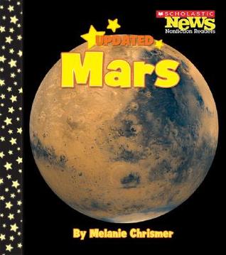 Mars (Scholastic News Nonfiction Readers)