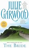 The Bride by Julie Garwood The Bride by Julie Garwood
