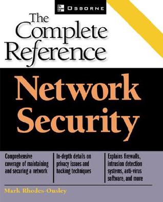 Network Security: The Complete Reference