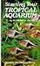 Starting Your Tropical Aquarium