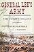 General Lee's Army: From Vi...