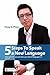 5 steps to speak a new language
