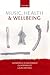 Music, Health, and Wellbeing
