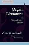 Organ Literature: Historical Survey, Volume 1, Third Edition