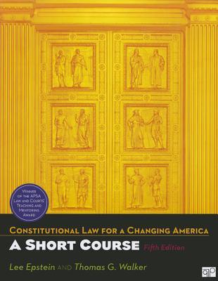 Constitutional Law for a Changing America: A Short Course (Paperback)