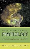 Psyche and Self's Theories in Psychology: A Concise Comparison of a Number of Theorists Like Carl Jung and Abraham Maslow's General Concepts of the Self and Psyche