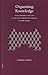 Organizing Knowledge: Encyclopaedic Activities in the Pre-Eighteenth Century Islamic World (Islamic Philosophy, Theology, and Science)