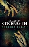 Measure of Strength (Measure of Devotion, #2)