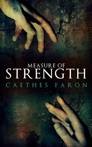 Measure of Strength (Measure of Devotion, #2)