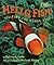 Hello, Fish!: Visiting The Coral Reef
