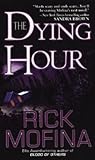 The Dying Hour